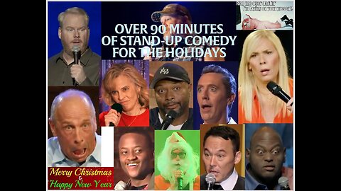 90 Minutes of Stand Up Comedy for Christmas and the Holidays