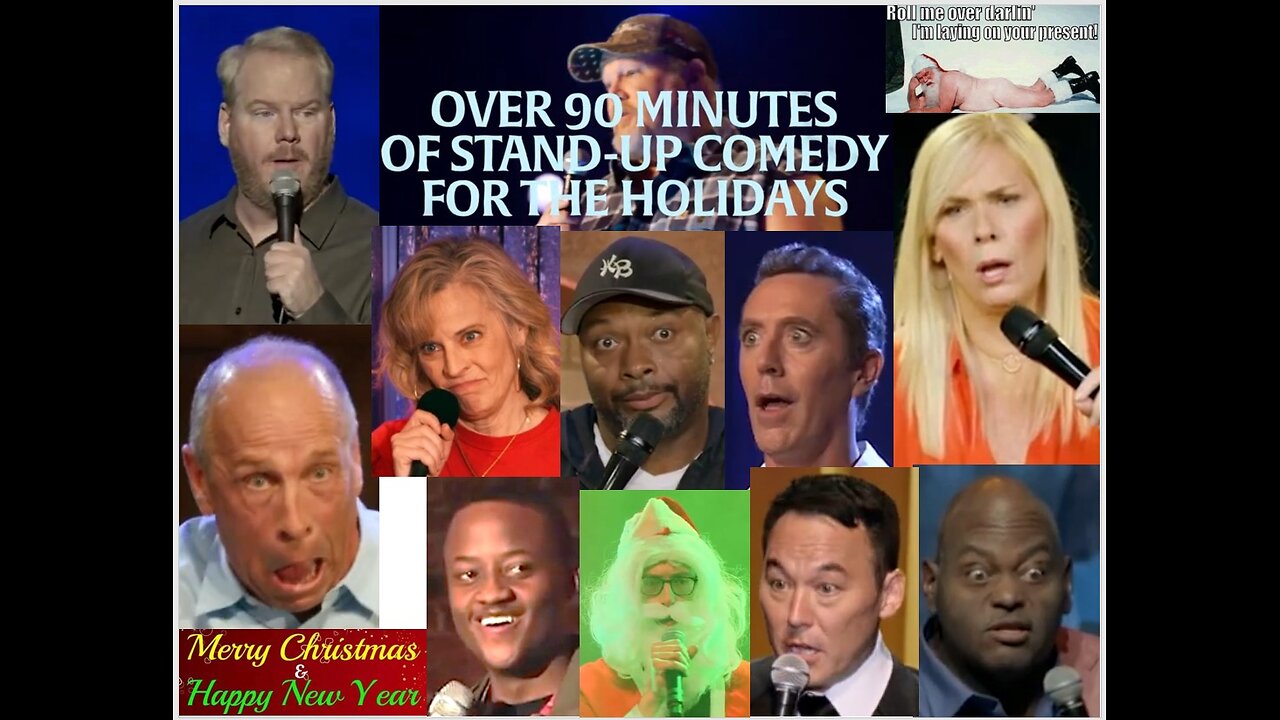 90 Minutes of Stand Up Comedy for Christmas and the Holidays