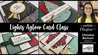 Lights Glow Card Class with Cards by Christine