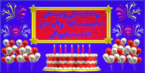 Happy Birthday 3D - Happy Birthday Boyfriend - Happy Birthday To You - Happy Birthday Song