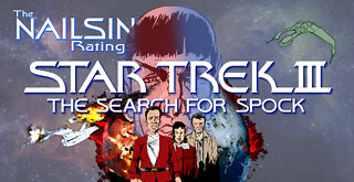 The Nailsin Ratings: Star Trek III The Search For Spock