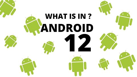 Android 12 | Android 12 specification | Android 12 features | AUCOTECH