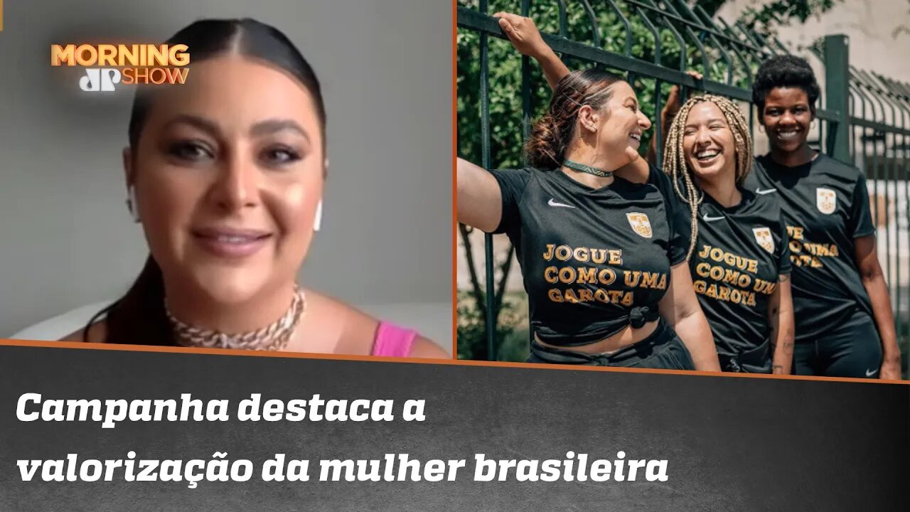 Letticia Muniz conta tudo sobre a campanha que destaca a valorização da mulher brasileira