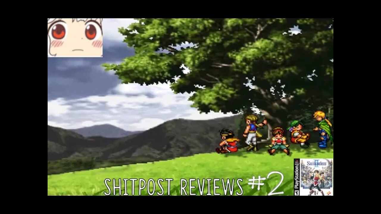 Shitpost Reviews #2: Suikoden II