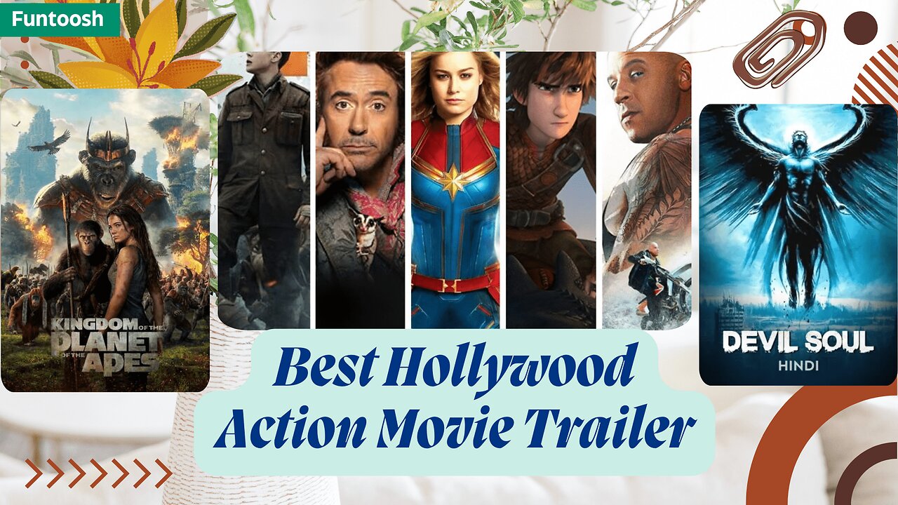 Epic Action Awaits: Best Hollywood Movie Trailers