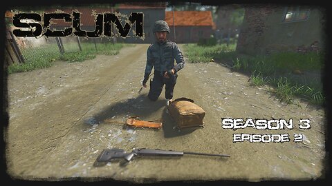 SCUM v0.95 | SP | S3 Ep. 2 | Crafting The Essentials