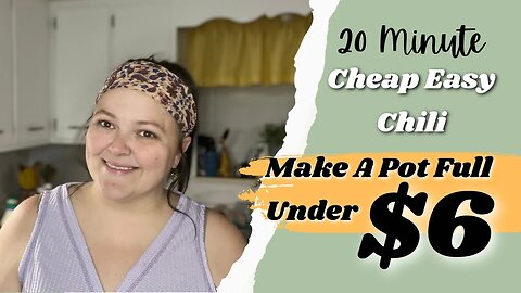 Cheap & Easy Chili Recipe || Under $6 to Make || Easy To Find Recipe