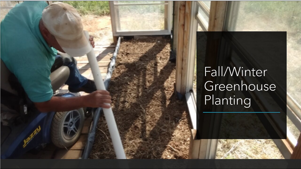 Fall/Winter Greenhouse Planting