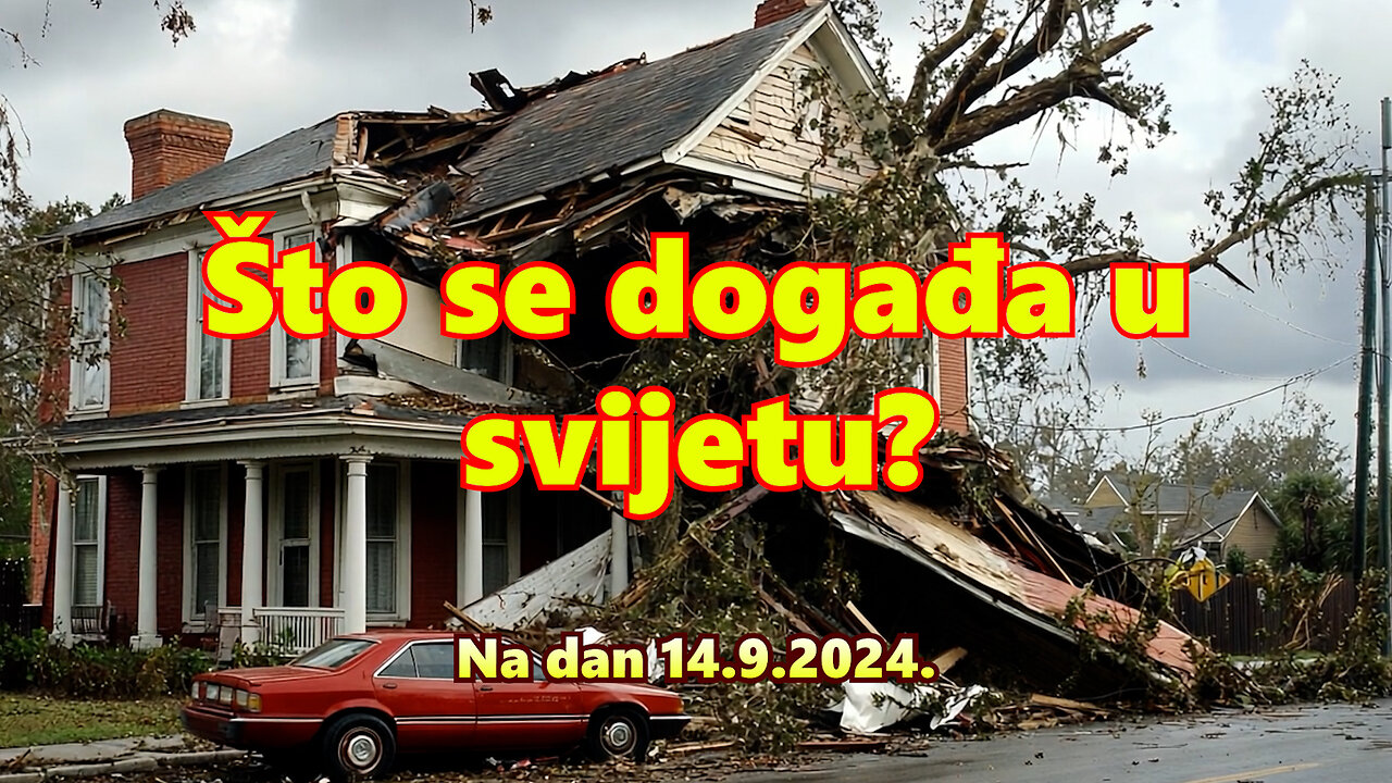 Što se događa u svijetu? Na dan 14.9.2024.