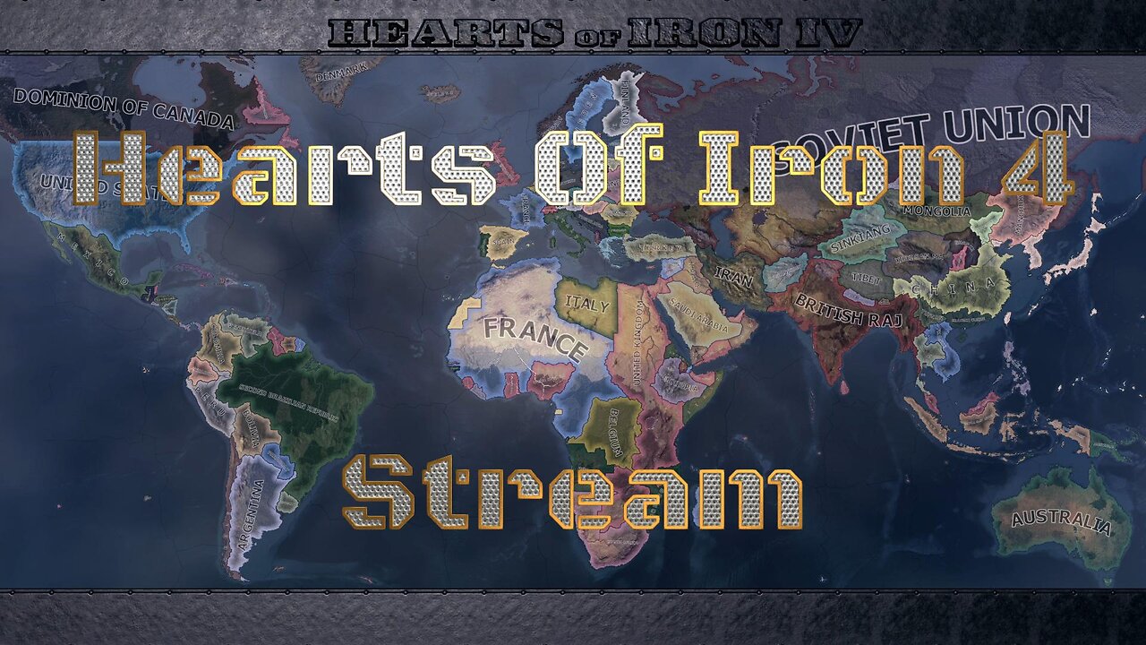 Hearts of Iron 4 Stream Germany Takes over the world Pt 3