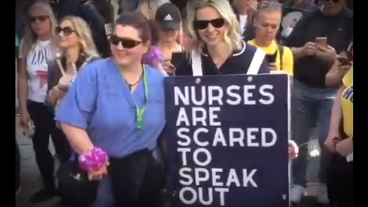 Nurses Are Walking Out Because They Don't Want To Be Part Of The COVID Scam