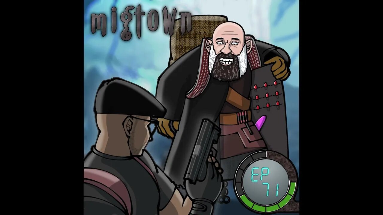 Migtown Episode 071 Drexel vs Chivalry