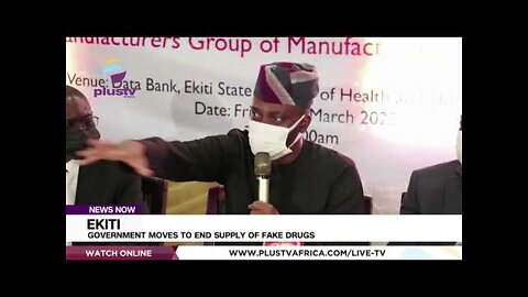 Ekiti Government Moves To End Supply Of Fake Drugs _ NEWS