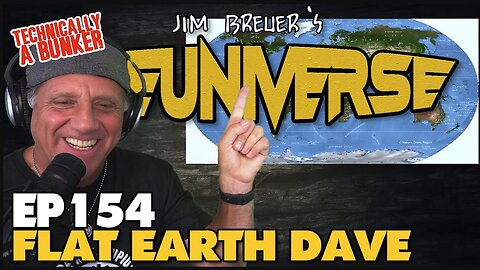 Jim Breuer | Dave Weiss aka Flat Earth Dave | Episode 154 | The Breuniverse