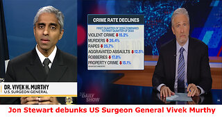 Jon Stewart debunks US Surgeon General Vivek Murthy