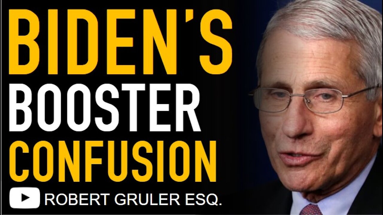 Biden Booster Confusion: CDC vs. FDA vs. White House + Fauci Normalcy Goalposts