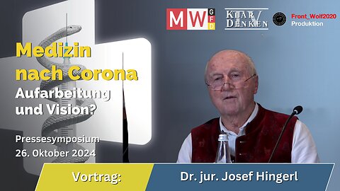 Medizin nach Corona - Das Versagen der Gerichte und deren zweite Chance von Dr. jur. Josef Hingerl