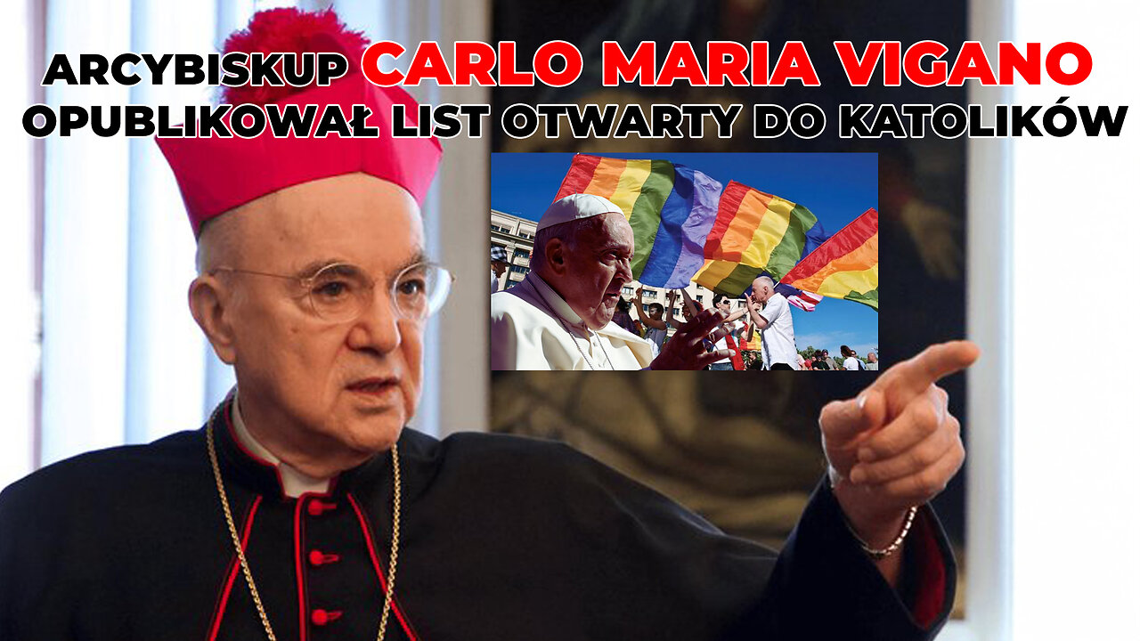 ARCYBISKUP CARLO MARIA VIGANO OPUBLIKOWAŁ LIST OTWARTY DO KATOLIKÓW