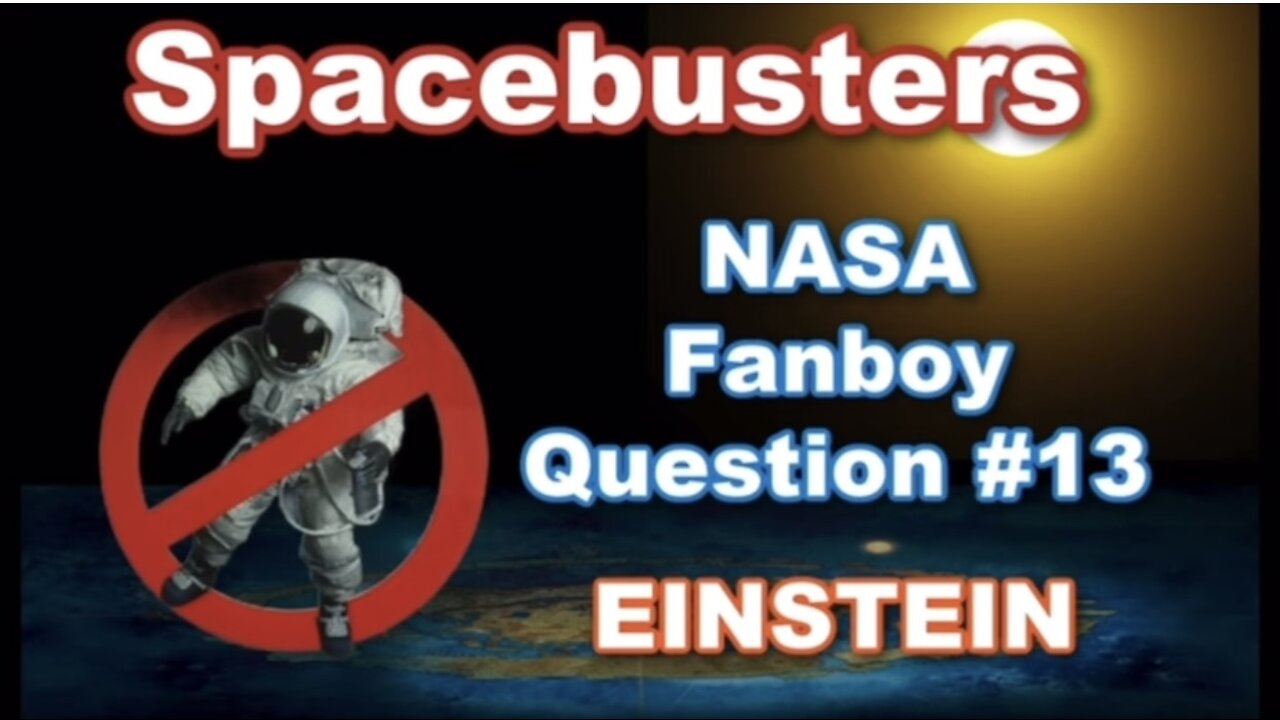 Spacebusters - SPACE FANBOY QUESTION #13 EINSTEIN