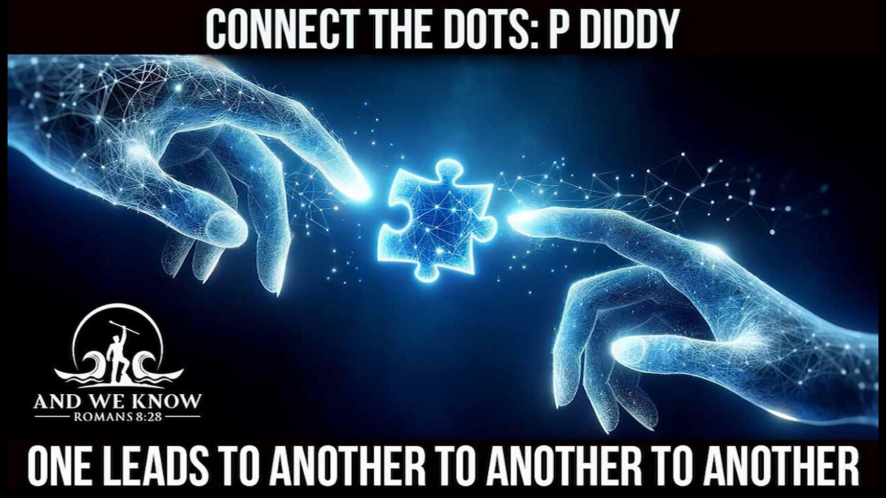 P. Diddy ARREST - Connect the DOTS, One Arrest Leads to Another, Exposure, Clintons/Zelensky