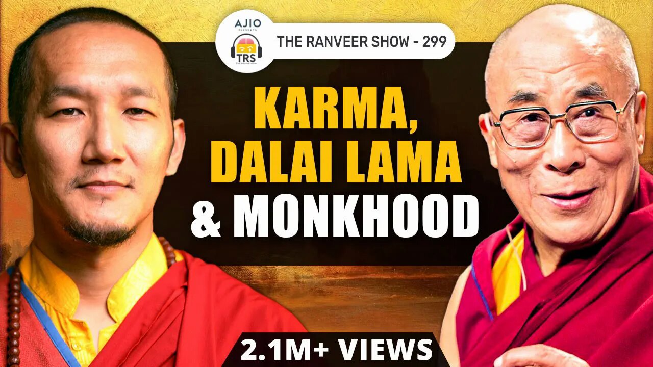 Karma,Dalai Lama& monkhood