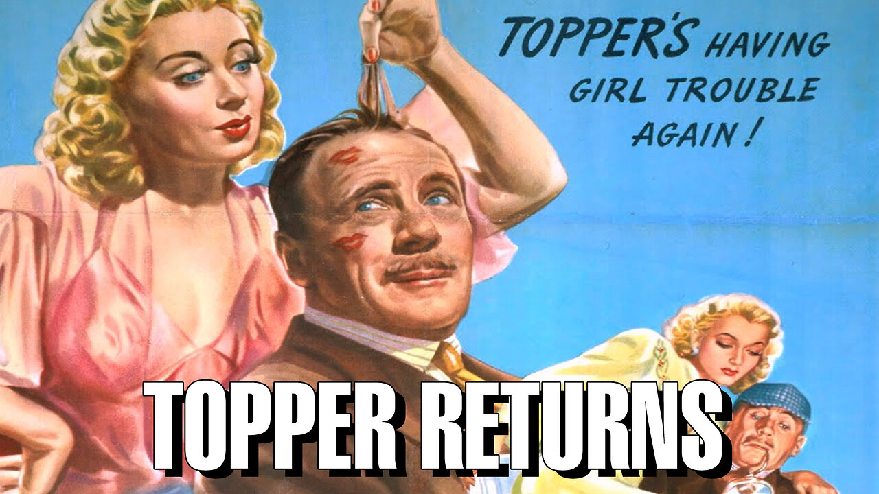 Topper Returns (1941 Full Movie) | Comedy/Mystery/Supernatural | Joan Blondell, Roland Young, Carole Landis, Billie Burke.