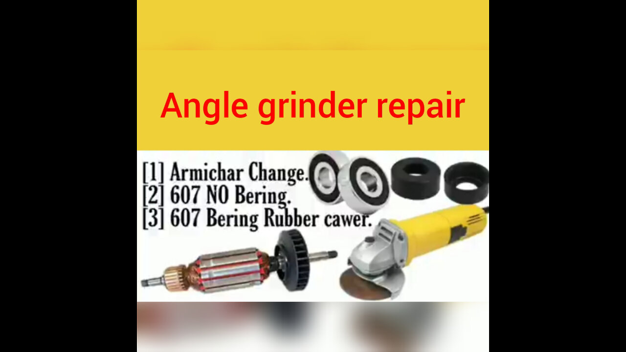 Angle grinder repair