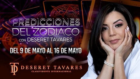 #TarotEnVivo Conoce La Energía de Cada Signo Esta Semana #EnVivo#2SemanaMayo | Deseret Tavares