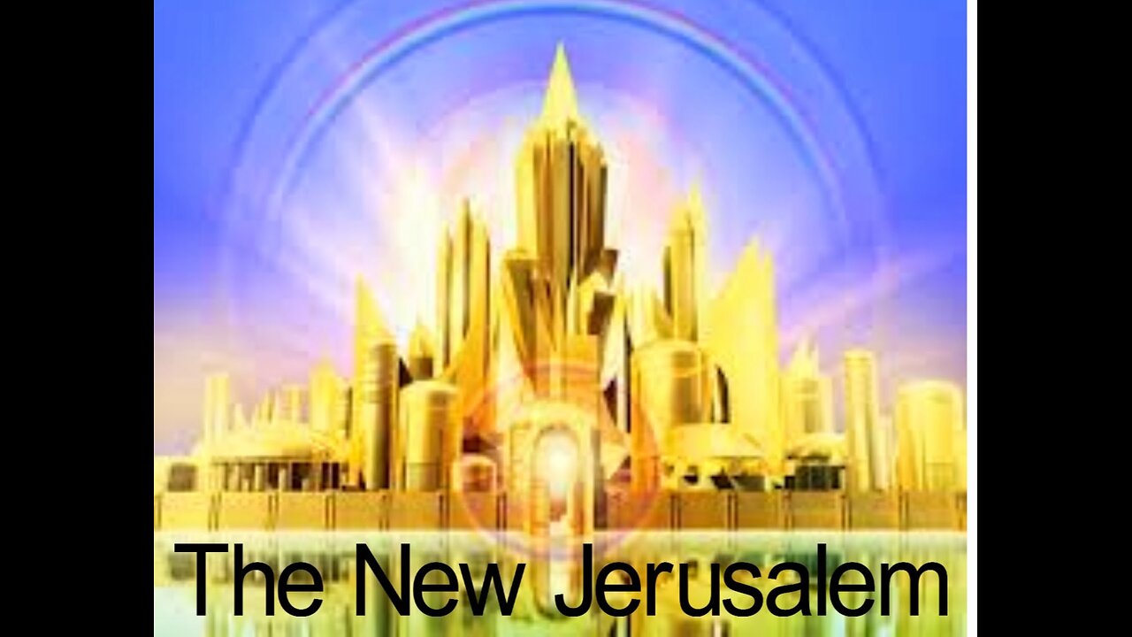 HOTC | End Times 35, Revelation 21; Part D | The NEW Jerusalem | Fri may 10th, 2024