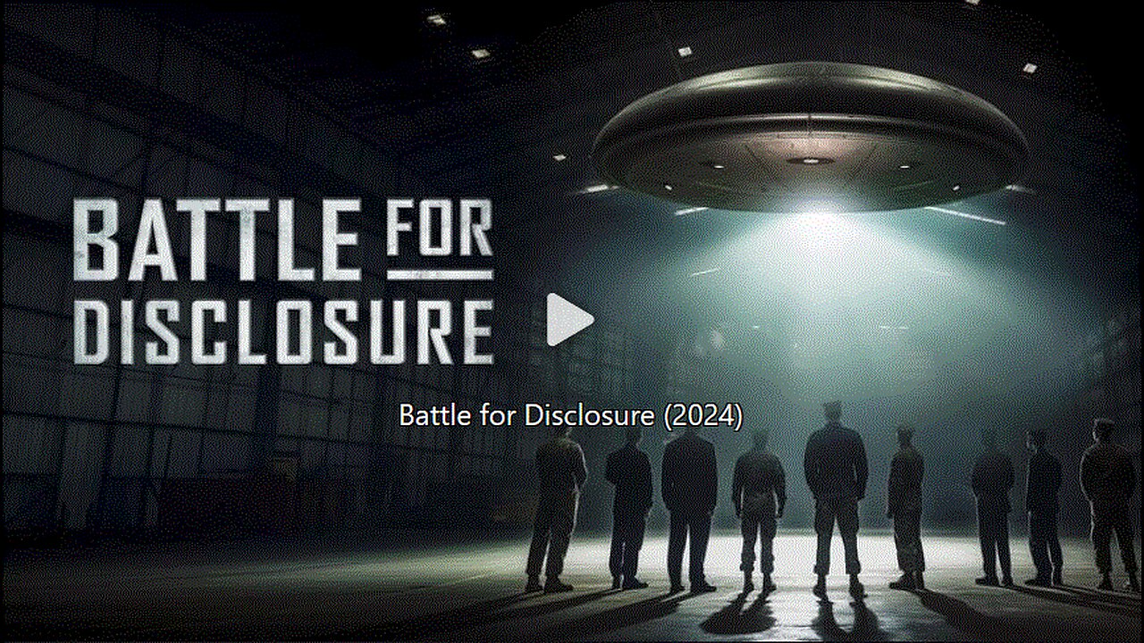 Battle for Disclosure - documentary