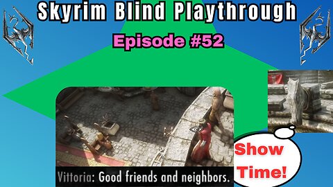 Skyrim Budjo Blind Playthrough Ep. #52 - The Big Crush