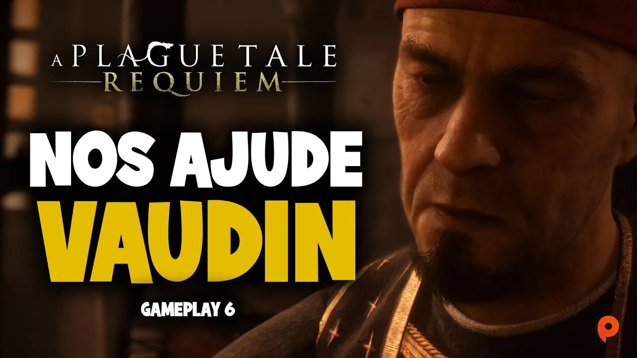 A Plague Tale: Requiem - Nos ajude Vaudim / Gameplay 6