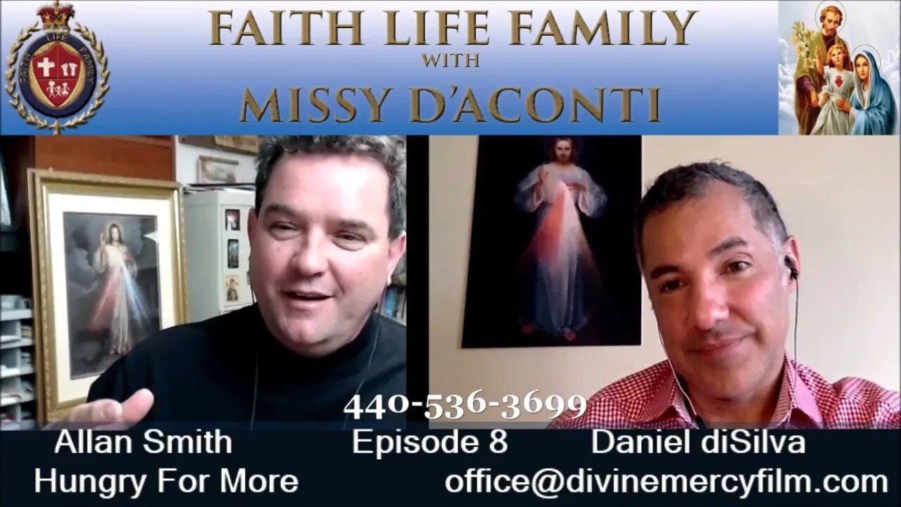 Faith Life Family Episode 8 with Director Daniel diSilva The Original Image of Divine Mercy Film