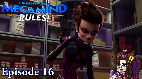 Megamind Rules! Episode 16: Thrilling Conclusions