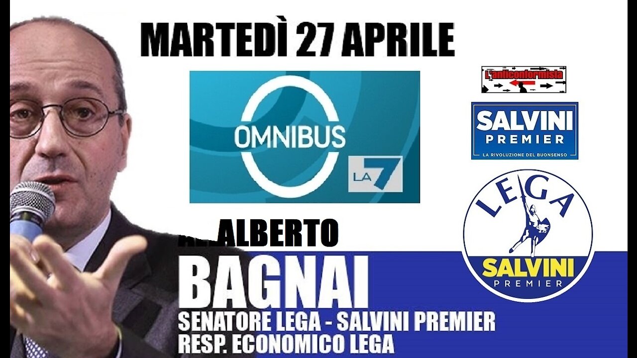 🔴 Interventi del Sen. Alberto Bagnai ospite a "Omnibus" del 27/04/2021.