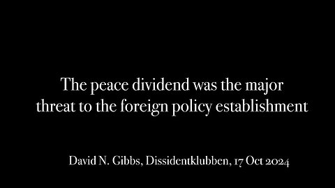 The Peace dividend was the major threat