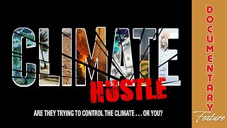 Documentary: Climate Hustle