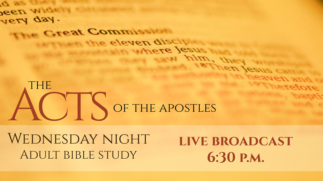 The Acts of the Apostles; 3/9/2022