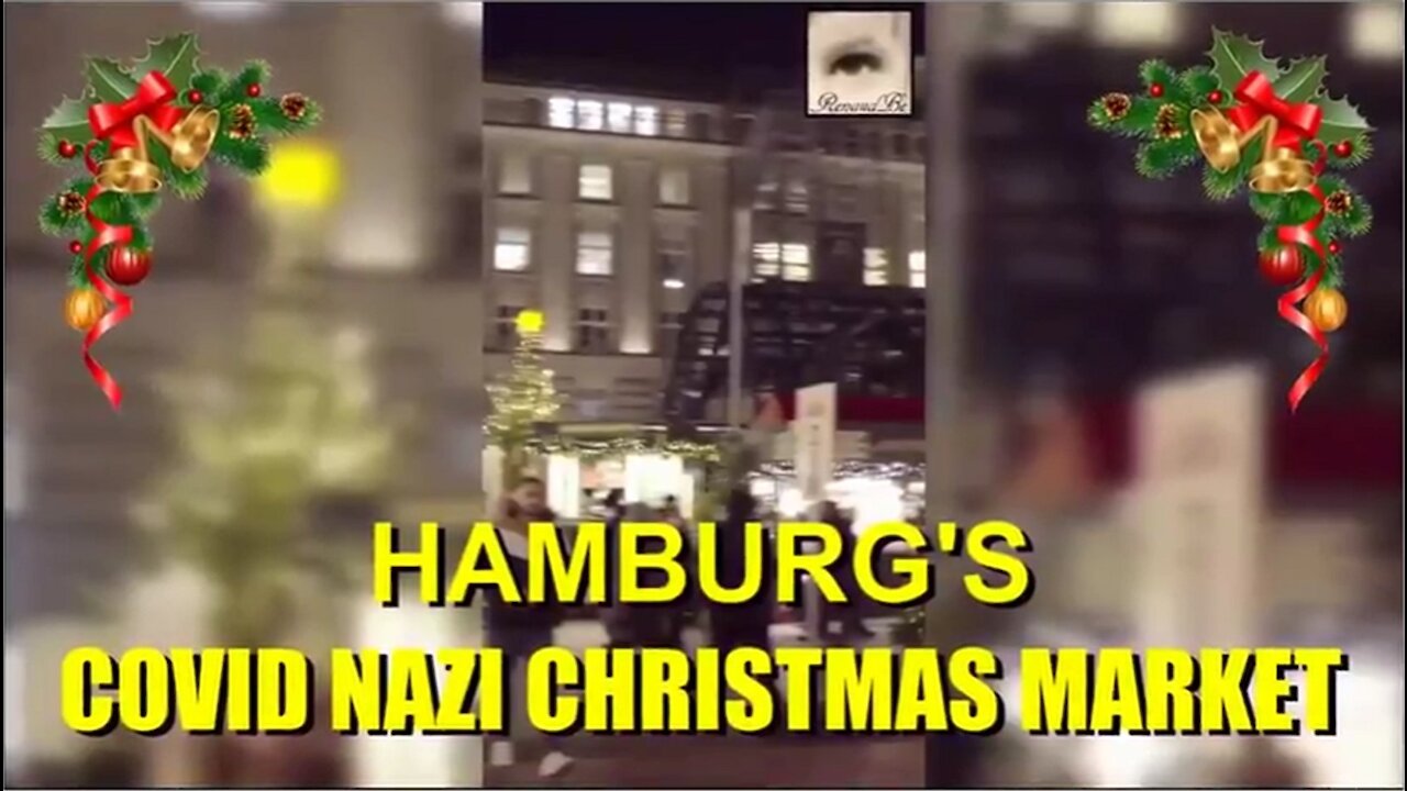 FULL ON HEALTH APARTHEID AT THE HAMBURG'S CHRISTMAS MARKET IN GERMANY