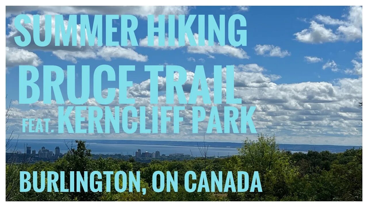 Trails, Forest & Niagara Escarpment| Bruce Trail | Kerncliff Park|Burlington, ON 🇨🇦 | Hiking| Relive