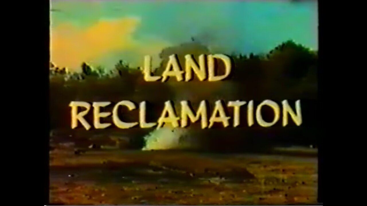 Land Reclamation 1959