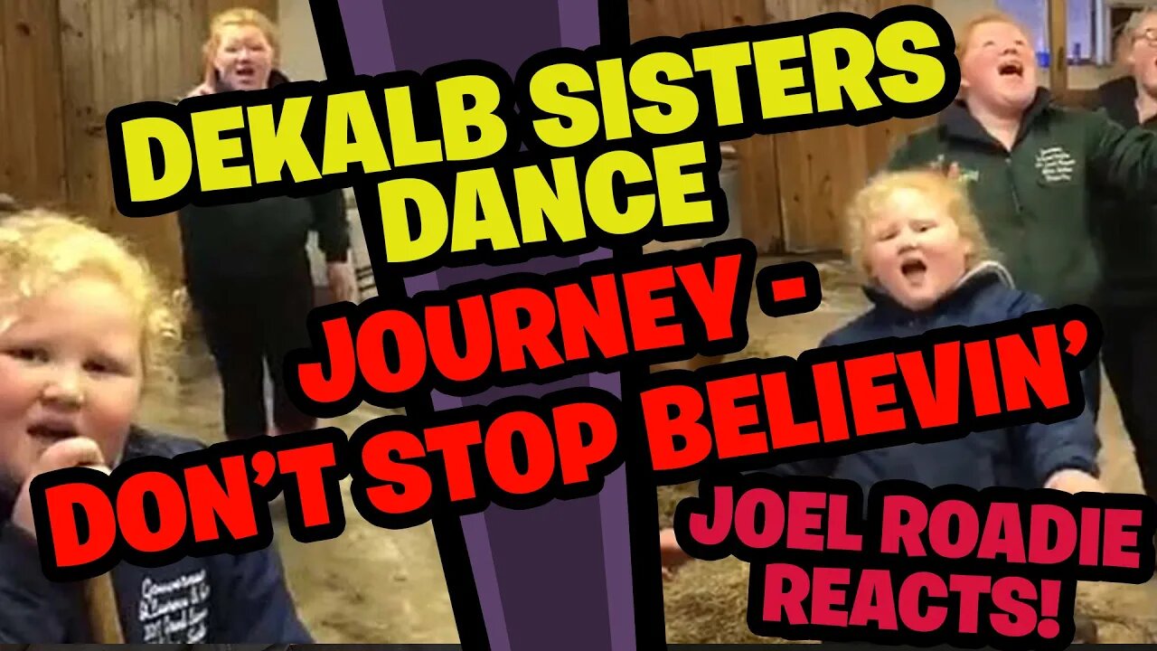 DeKalb farm sisters dance to Journey Don't Stop Believin' - Roadie Reacts