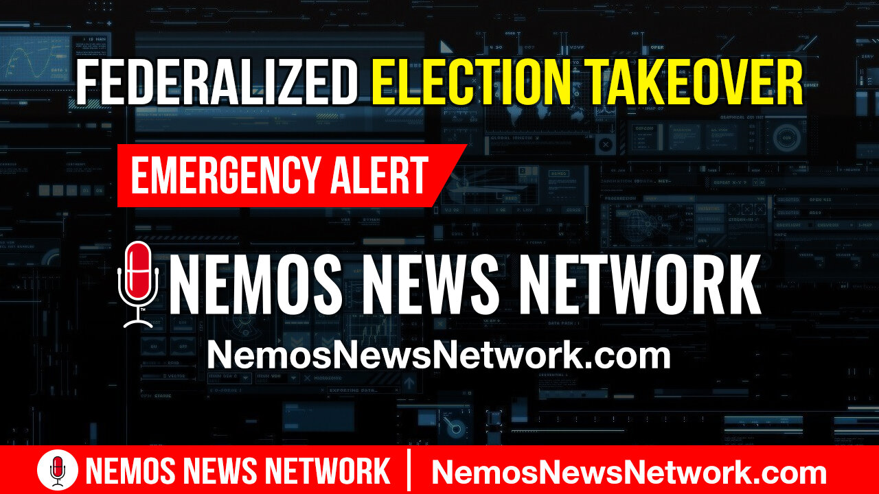 Emergency Alert - FEDERALIZED ELECTION TAKEOVER. Crooks Destroying Evidence. Texas Overrun!