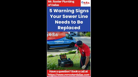 5 Warning Signs Your Sewer Line Needs to Be Replaced