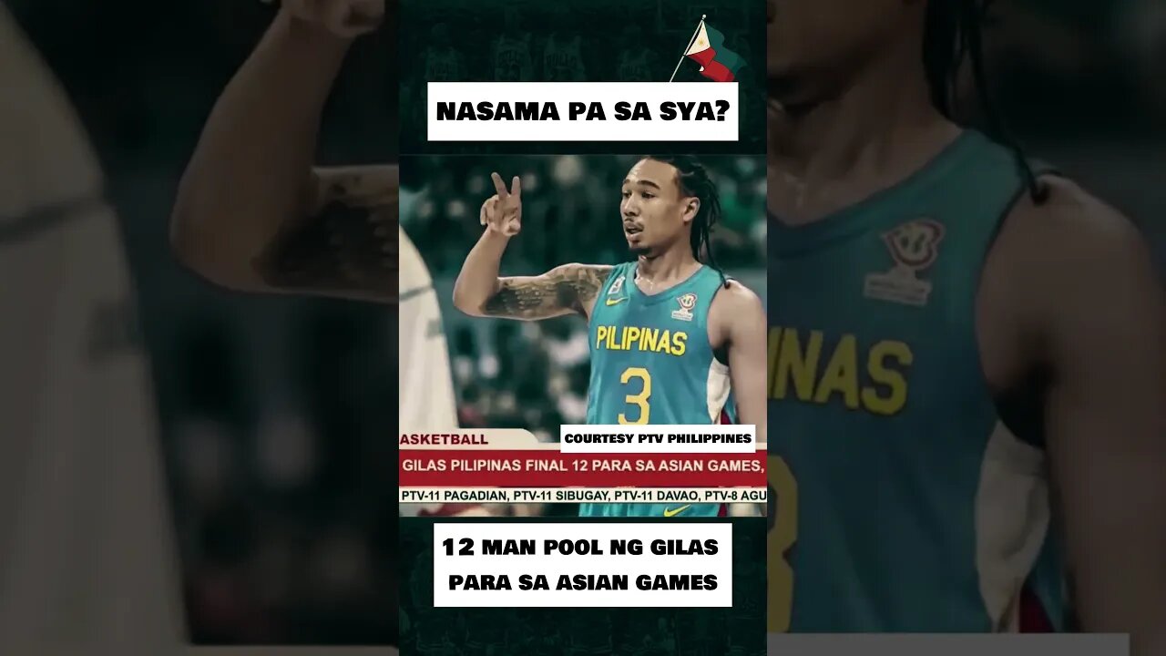 KASAMA PALA SYA SA TEAM NG GILAS SA ASIAN GAMES? 🤔#gilaspilipinas