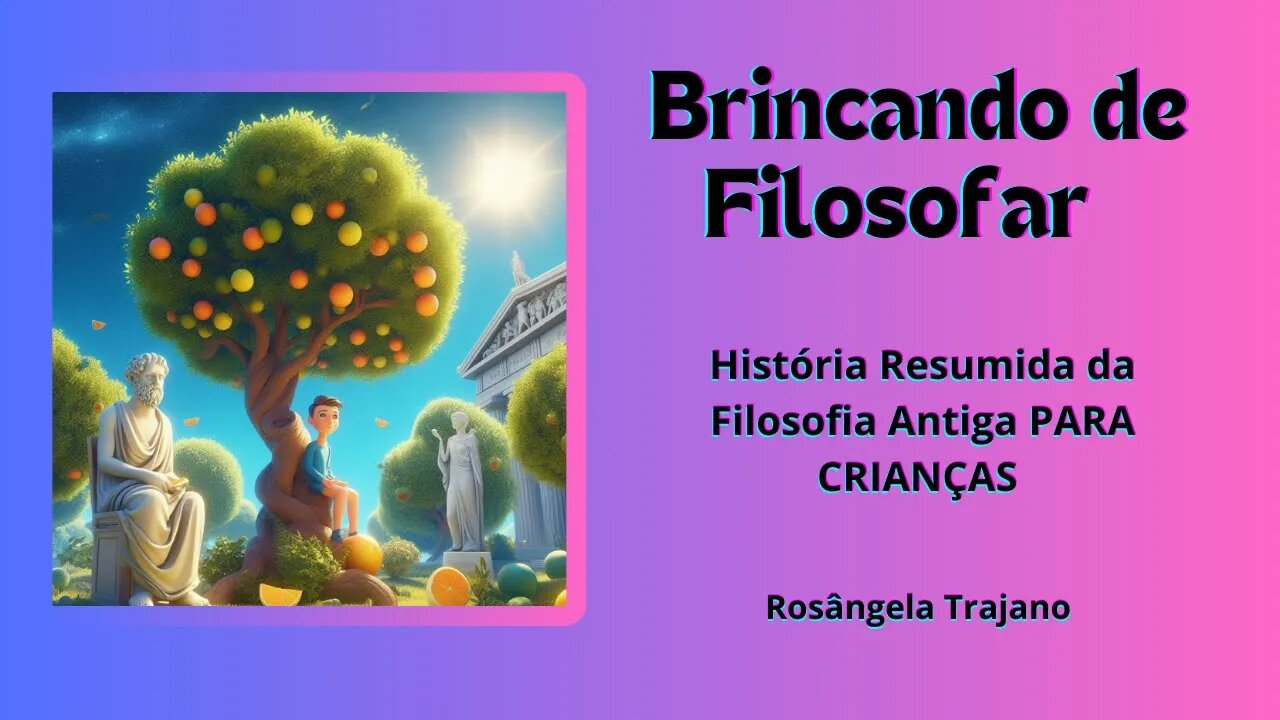 Brincando de Filosofar