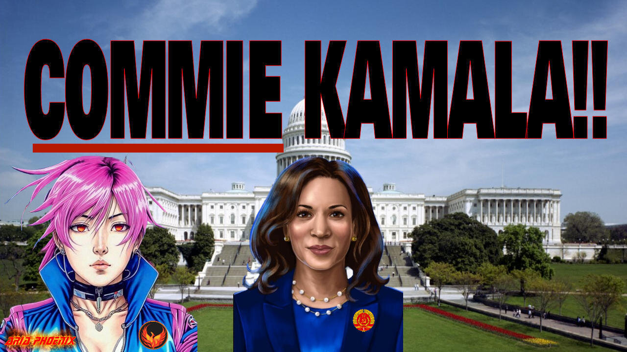 KAMALA IS A STRAIGHT UP FRIGGIN' COMMUNIST! (SHORT 39 ~ JULY 28, 2024)