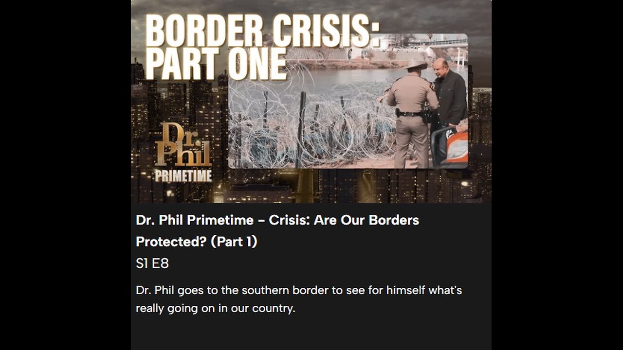 Dr. Phil Primetime - Crisis: Are Our Borders Protected? (Part 1)