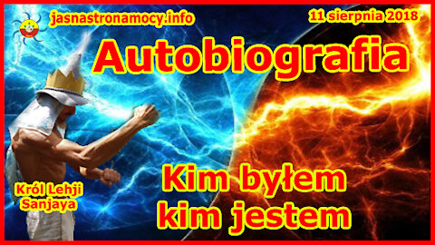 Autobiografia - Kim byłem Kim jestem Król Lehji Sanjaya