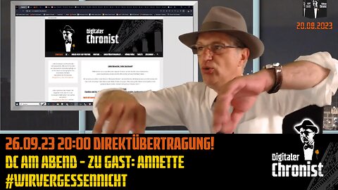 Aufzeichnung vom 26.09.23 Direktübertragung! DC am Abend - Zu Gast: Annette #wirvergessennicht